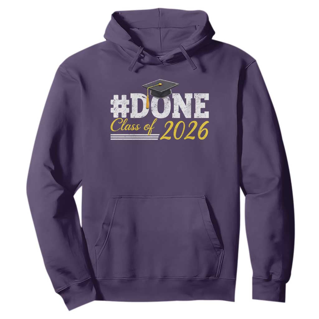 Done Class of 2026 Graduation Hoodie Mortarboard Graphic TS11 Purple Print Your Wear