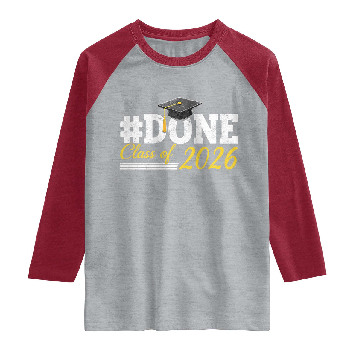 Done Class of 2026 Graduation Raglan Shirt Mortarboard Graphic TS11 Heather Gray Heather Red Print Your Wear