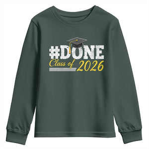 Done Class of 2026 Graduation Youth Sweatshirt Mortarboard Graphic TS11 Dark Forest Green Print Your Wear