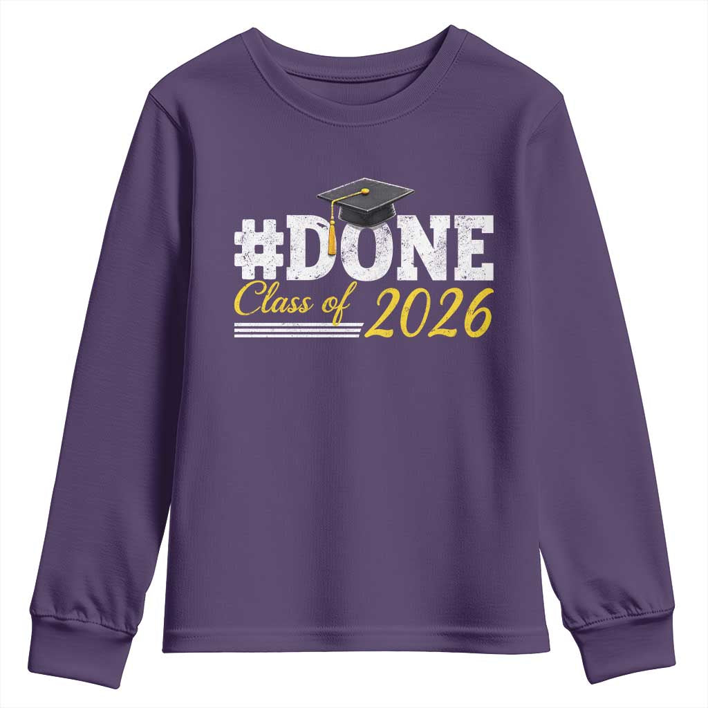 Done Class of 2026 Graduation Youth Sweatshirt Mortarboard Graphic TS11 Purple Print Your Wear