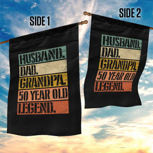 Husband Dad Grandpa 50 Year Old Legend Garden Flag Funny 50th Birthday Fathers Day TS11 Print Your Wear