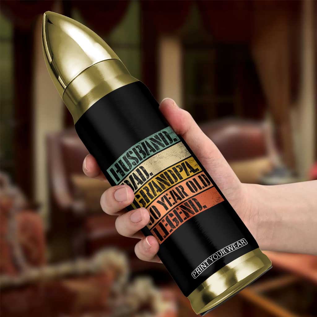 Husband Dad Grandpa 50 Year Old Legend Bullet Tumbler Funny 50th Birthday Fathers Day TS11 Print Your Wear