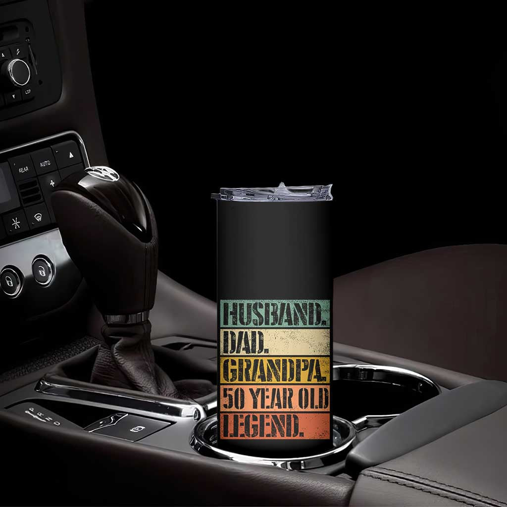 Husband Dad Grandpa 50 Year Old Legend Skinny Tumbler Funny 50th Birthday Fathers Day TS11 Print Your Wear