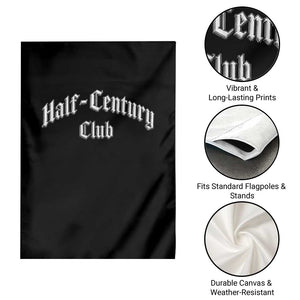 50th Birthday Garden Flag Half Century Club Gothic 50 Years Old Bday TS11 Print Your Wear