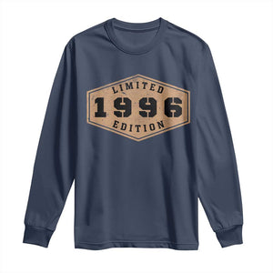 30th Birthday Long Sleeve Shirt 1996 Limited Edition Gifts For Turning 30 TS11 Navy Print Your Wear