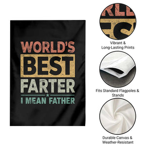 Worlds Best Farter I Mean Father Garden Flag Funny Farted Dad Father's Day TS11 Print Your Wear