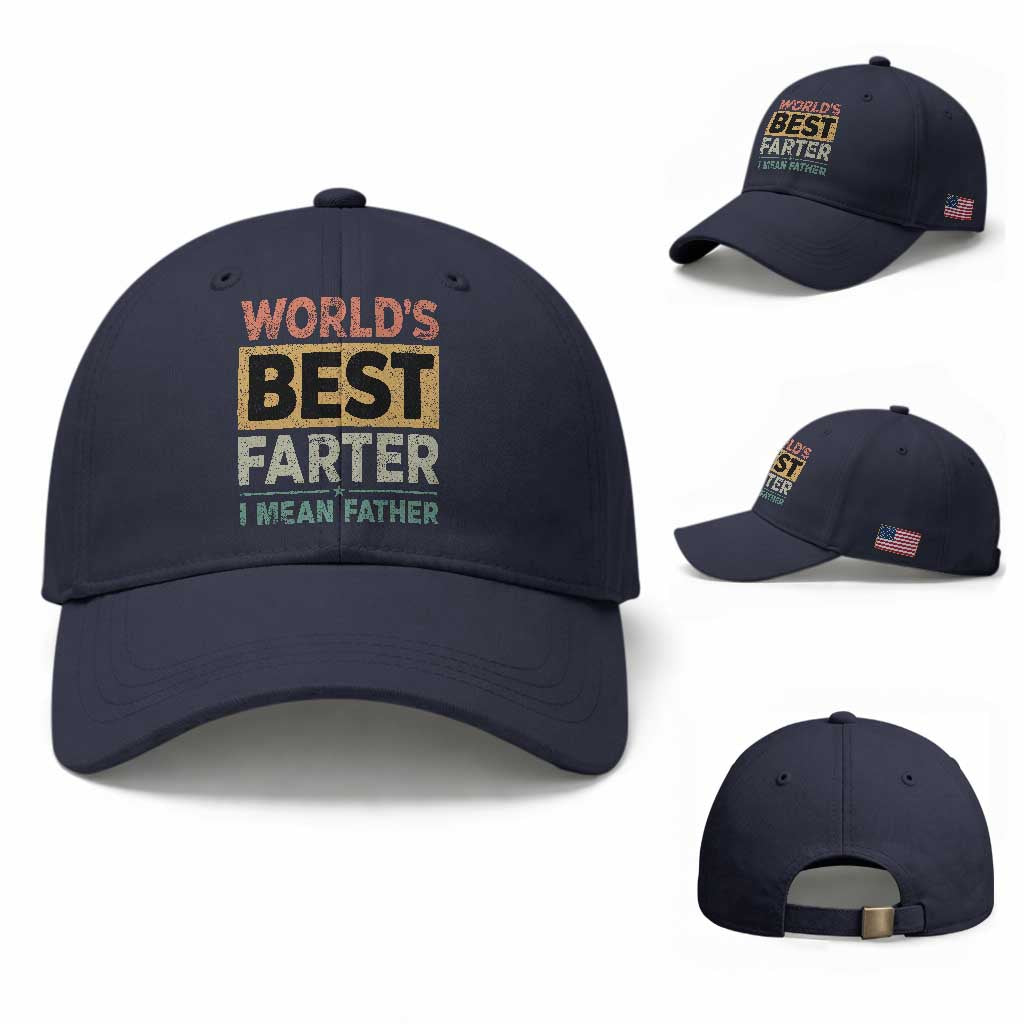 Worlds Best Farter I Mean Father Baseball Cap Funny Farted Dad Father's Day TS11 Baseball Cap Universal Fit Navy Print Your Wear