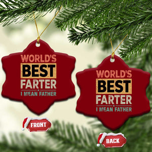 Worlds Best Farter I Mean Father Ceramic Ornament Funny Farted Dad Father's Day TS11 Print Your Wear