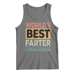 Worlds Best Farter I Mean Father Tank Top Funny Farted Dad Father's Day TS11 Black Heather Print Your Wear