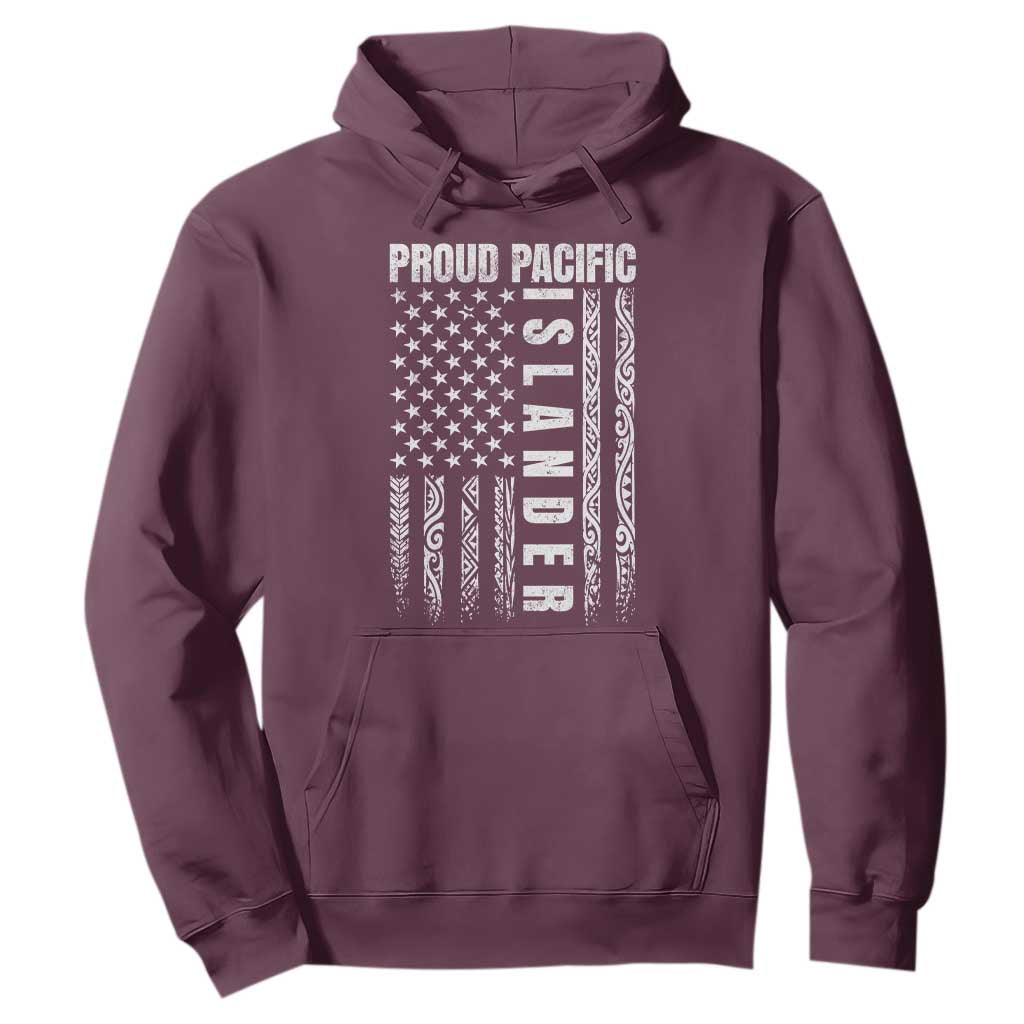 Proud Pacific Islander Hoodie AAPI Heritage Month Polynesian Tribal American Flag TS11 Maroon Print Your Wear