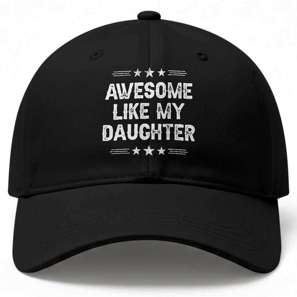Awesome Like My Daughter Baseball Cap Funny Girl Dad Father's Day Gifts TS11 Print Your Wear