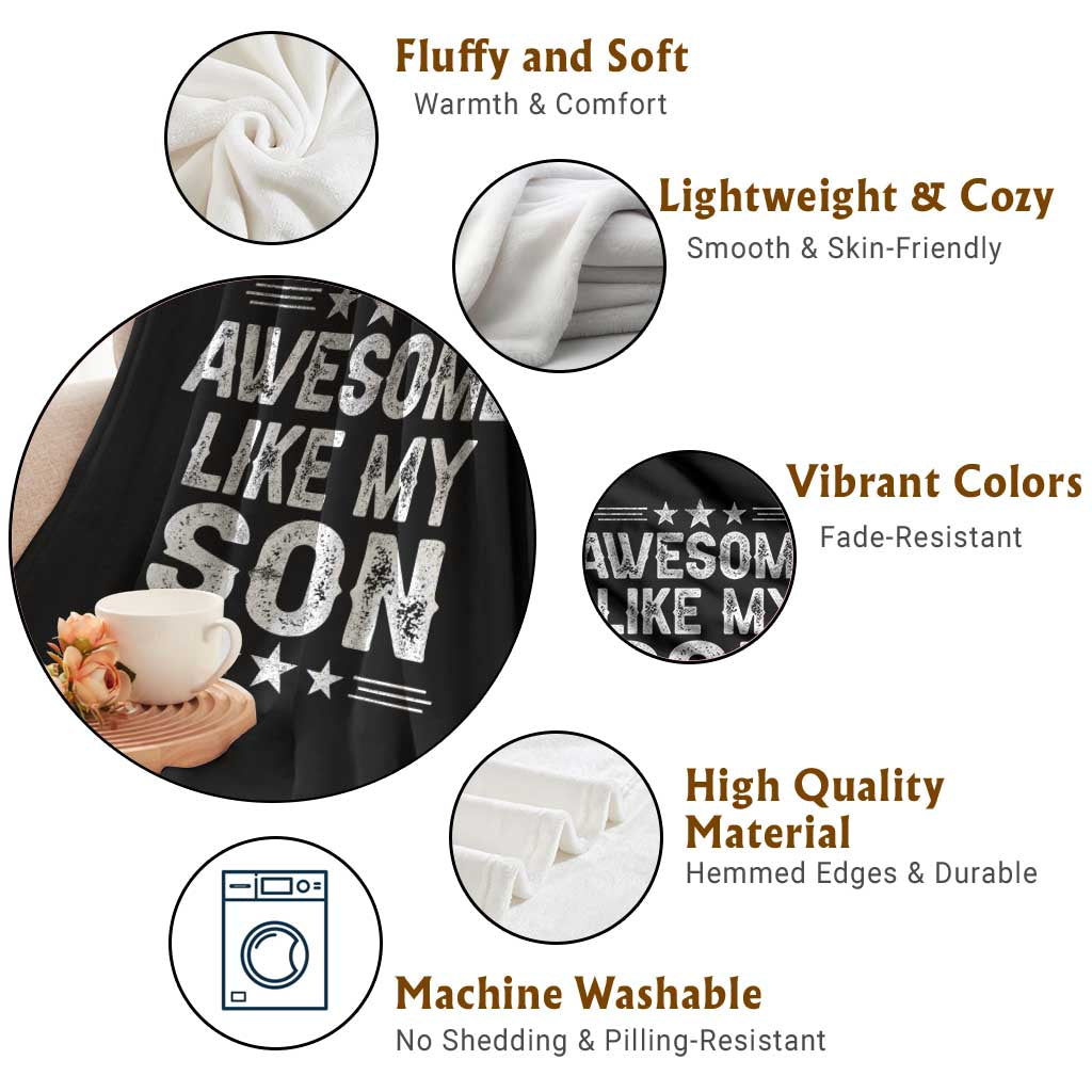 Awesome Like My Son Throw Blanket Funny Boy Dad Father's Day Gifts TS11 Print Your Wear