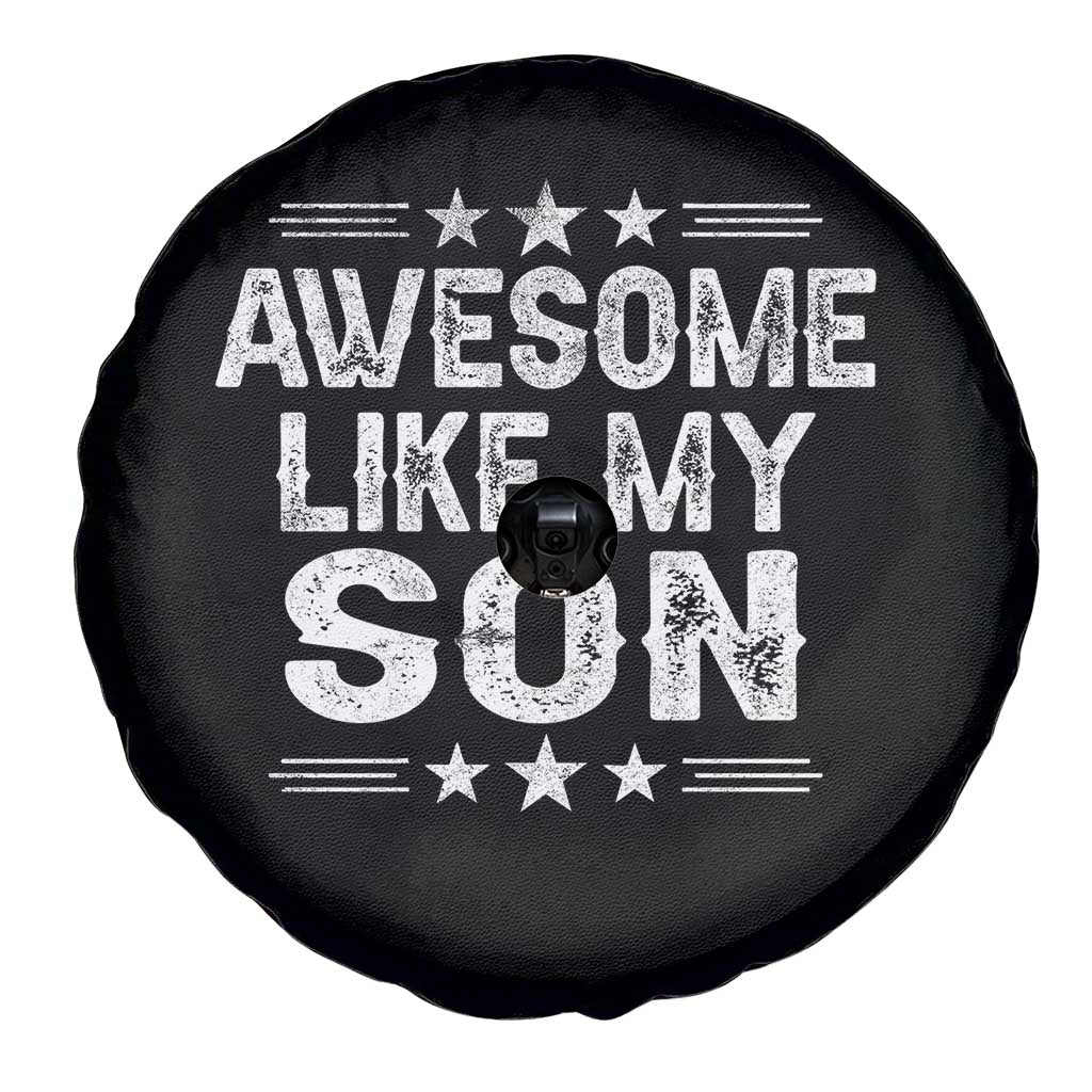 Awesome Like My Son Spare Tire Cover Funny Boy Dad Father's Day Gifts TS11 Print Your Wear