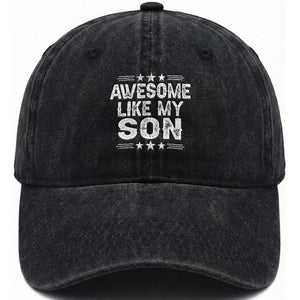 Awesome Like My Son Washed Cotton Baseball Cap Funny Boy Dad Father's Day Gifts TS11 Print Your Wear