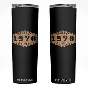 50th Birthday Skinny Tumbler 1976 Limited Edition Gifts For Turning 50 TS11 Black Print Your Wear