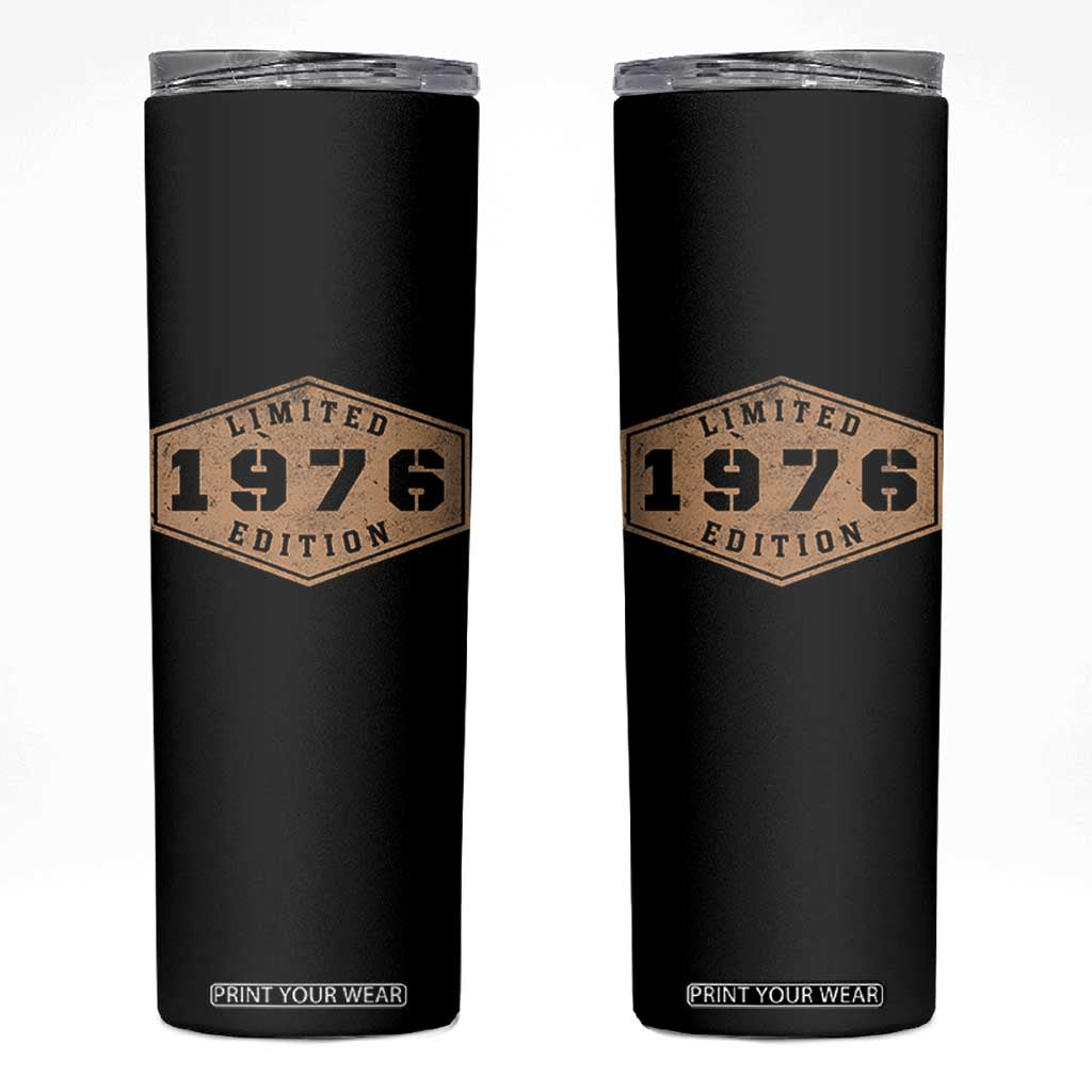 50th Birthday Skinny Tumbler 1976 Limited Edition Gifts For Turning 50 TS11 Black Print Your Wear