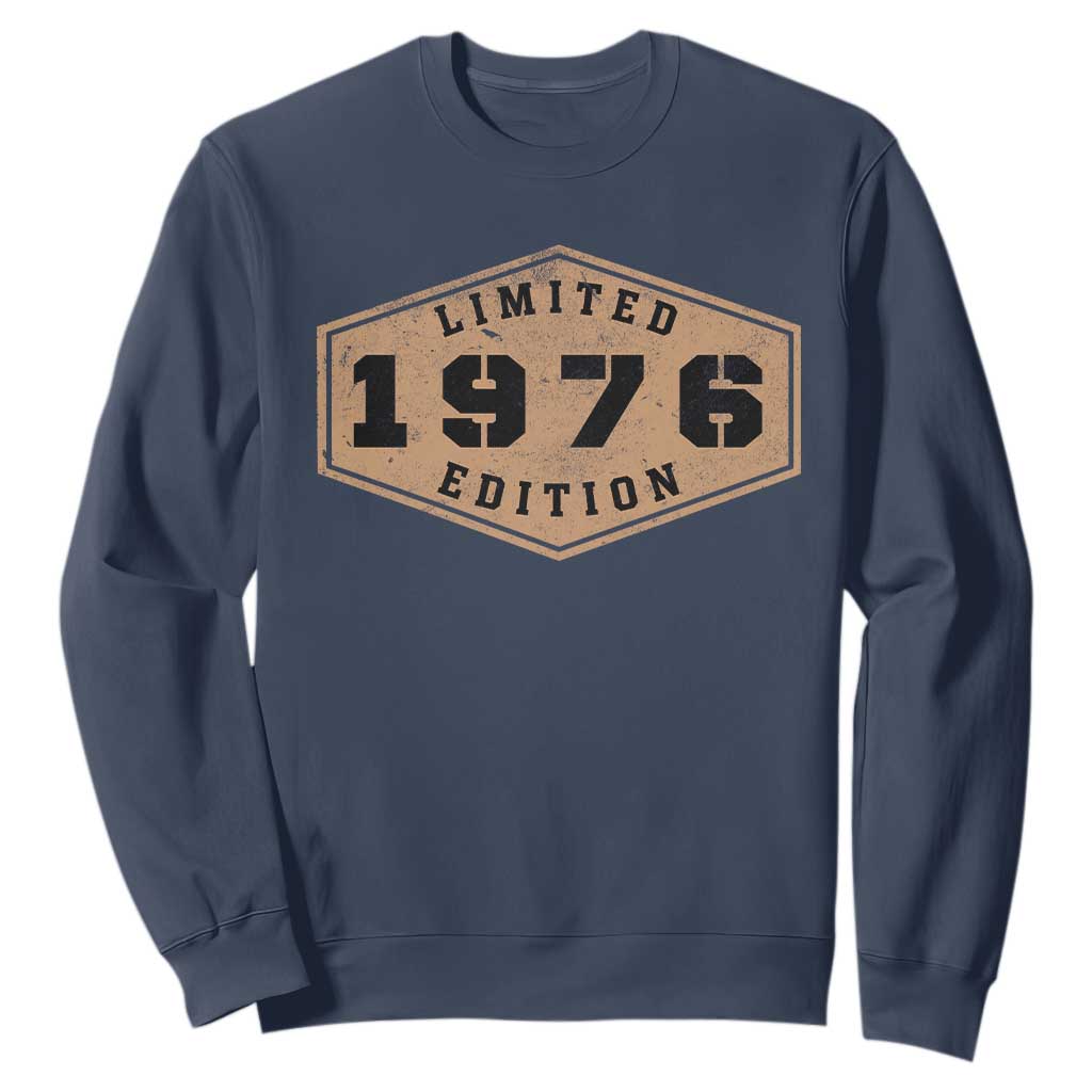 50th Birthday Sweatshirt 1976 Limited Edition Gifts For Turning 50 TS11 Navy Print Your Wear