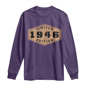 80th Birthday Long Sleeve Shirt 1946 Limited Edition Gifts For Turning 80 TS11 Purple Print Your Wear