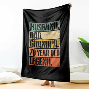 Husband Dad Grandpa 70 Year Old Legend Throw Blanket Funny 70th Birthday Fathers Day TS11 Print Your Wear