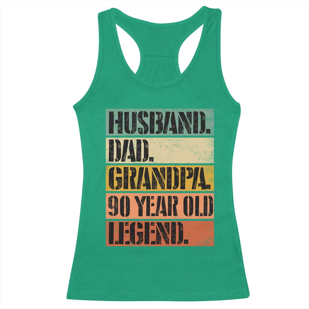 Husband Dad Grandpa 90 Year Old Legend Racerback Tank Top Funny 90th Birthday Fathers Day TS11 Irish Green Print Your Wear