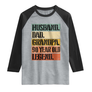 Husband Dad Grandpa 90 Year Old Legend Raglan Shirt Funny 90th Birthday Fathers Day TS11 Heather Gray Black Print Your Wear