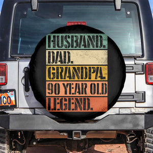 Husband Dad Grandpa 90 Year Old Legend Spare Tire Cover Funny 90th Birthday Fathers Day TS11 No hole Black Print Your Wear