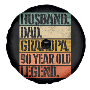 Husband Dad Grandpa 90 Year Old Legend Spare Tire Cover Funny 90th Birthday Fathers Day TS11 Print Your Wear