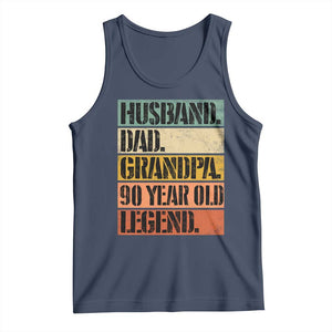 Husband Dad Grandpa 90 Year Old Legend Tank Top Funny 90th Birthday Fathers Day TS11 Navy Print Your Wear