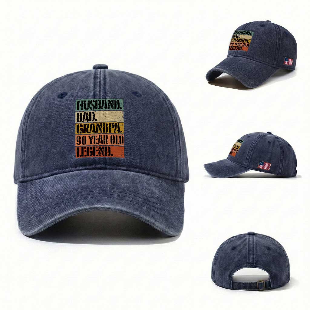 Husband Dad Grandpa 90 Year Old Legend Washed Cotton Baseball Cap Funny 90th Birthday Fathers Day TS11 Washed Cap Universal Fit Navy Print Your Wear