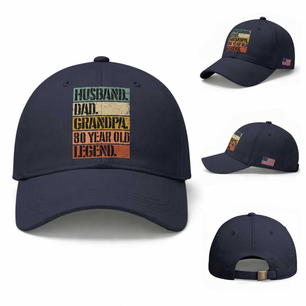 Husband Dad Grandpa 80 Year Old Legend Baseball Cap Funny 80th Birthday Fathers Day TS11 Baseball Cap Universal Fit Navy Print Your Wear