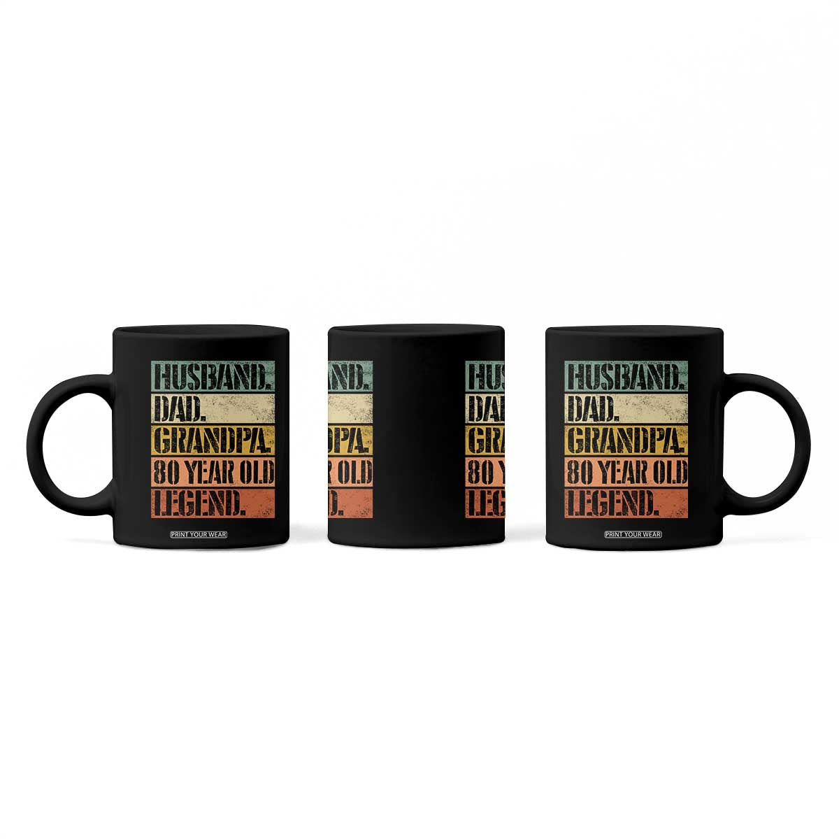 Husband Dad Grandpa 80 Year Old Legend Coffee Mug Funny 80th Birthday Fathers Day TS11 Print Your Wear