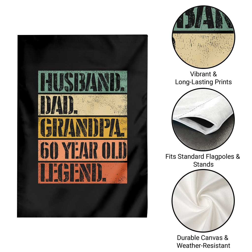 Husband Dad Grandpa 60 Year Old Legend Garden Flag Funny 60th Birthday Fathers Day TS11 Print Your Wear