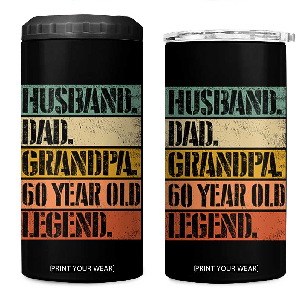 Husband Dad Grandpa 60 Year Old Legend 4 in 1 Can Cooler Tumbler Funny 60th Birthday Fathers Day TS11 One Size: 16 oz Black Print Your Wear