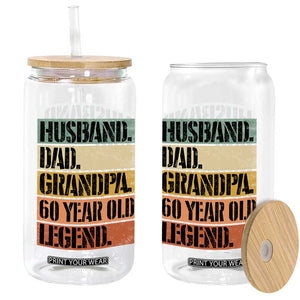 Husband Dad Grandpa 60 Year Old Legend Glass Can Funny 60th Birthday Fathers Day TS11 Print Your Wear