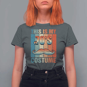 70s Styles T Shirt For Women This Is My 70's Costume 1970s Outfit Retro Vintage Disco TS11 Dark Heather Print Your Wear