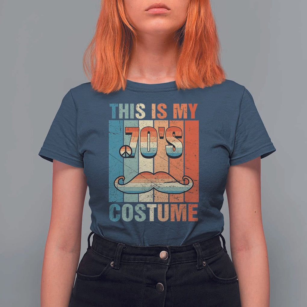 70s Styles T Shirt For Women This Is My 70's Costume 1970s Outfit Retro Vintage Disco TS11 Navy Print Your Wear