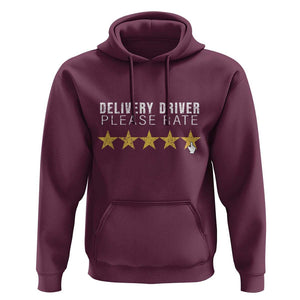 Delivery Driver Hoodie Please Rate Five Star Food Dash Dash Grub Grocery Deliveries Rating App TS11 Maroon Print Your Wear