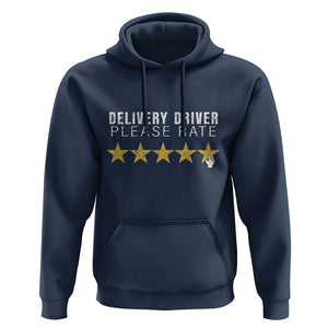 Delivery Driver Hoodie Please Rate Five Star Food Dash Dash Grub Grocery Deliveries Rating App TS11 Navy Print Your Wear