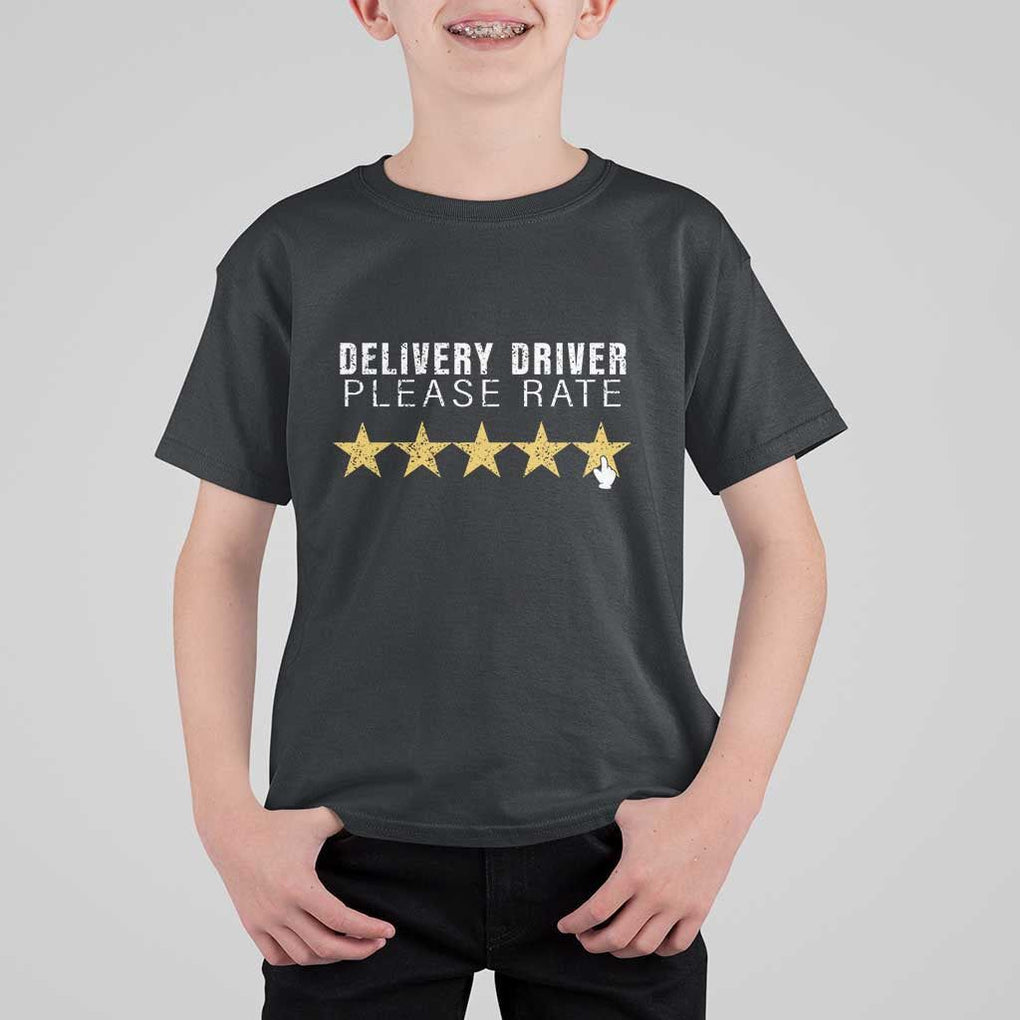 Delivery Driver T Shirt For Kid Please Rate Five Star Food Dash Dash Grub Grocery Deliveries Rating App TS11 Black Print Your Wear