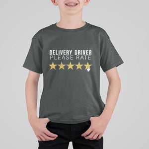 Delivery Driver T Shirt For Kid Please Rate Five Star Food Dash Dash Grub Grocery Deliveries Rating App TS11 Dark Heather Print Your Wear