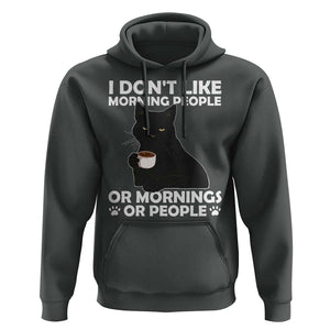 Sarcastic Cat Hoodie I Don't Like Morning People Mean Face With Coffee Cup TS11 Dark Heather Print Your Wear