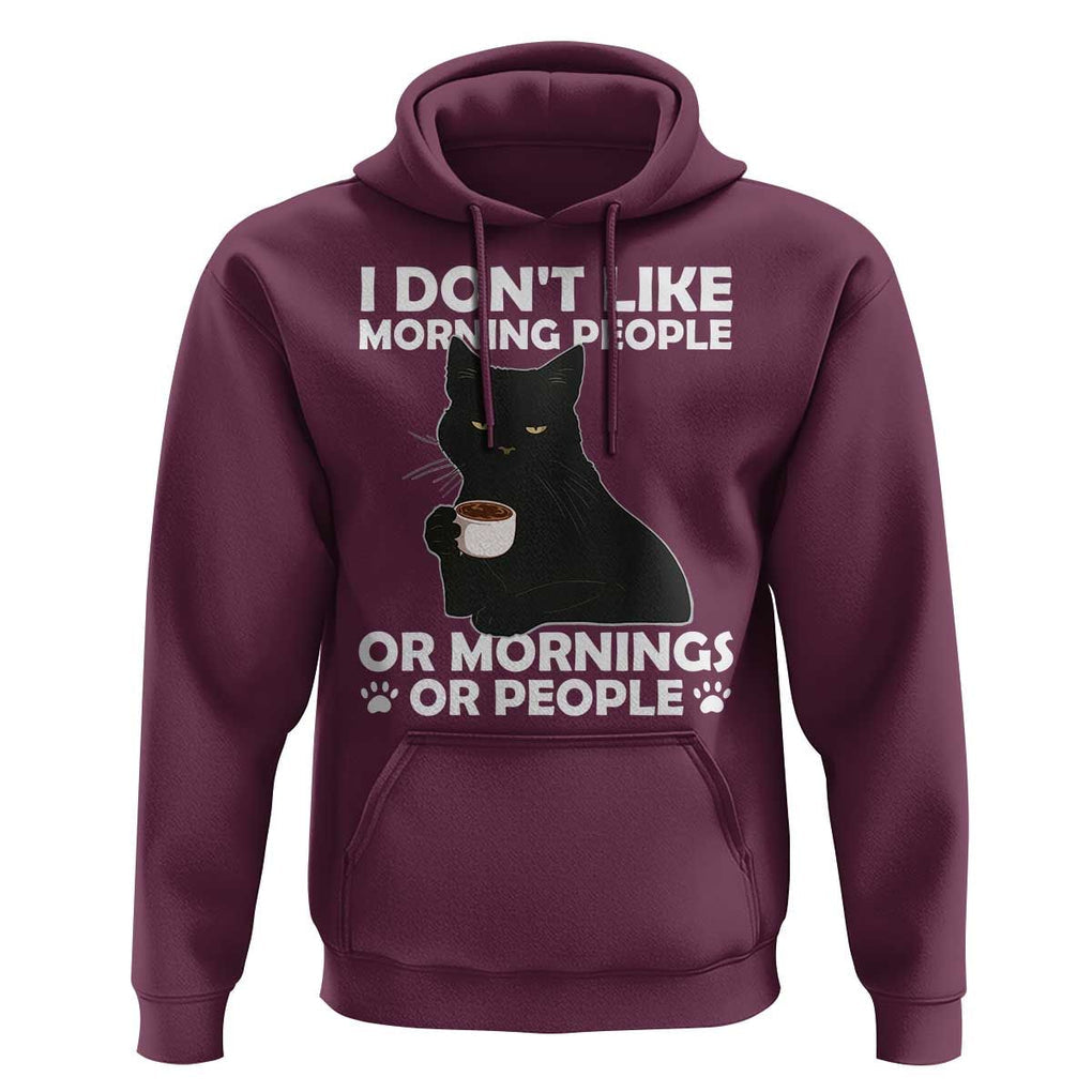 Sarcastic Cat Hoodie I Don't Like Morning People Mean Face With Coffee Cup TS11 Maroon Print Your Wear