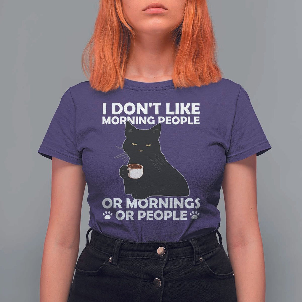 Sarcastic Cat T Shirt For Women I Don't Like Morning People Mean Face With Coffee Cup TS11 Purple Print Your Wear