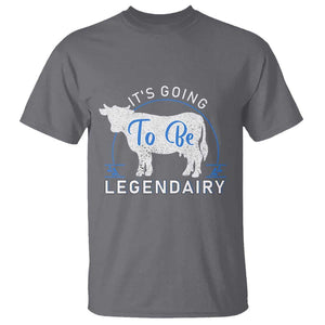 Funny Dairy Milk T Shirt It's Going To Be Legendairy Cow Joke Legendary TS11 Charcoal Print Your Wear
