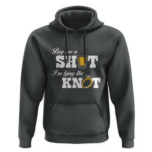 Buy Me A Shot I'm Tying The Knot Hoodie Bachelorette Party Diamond Ring TS11 Dark Heather Print Your Wear