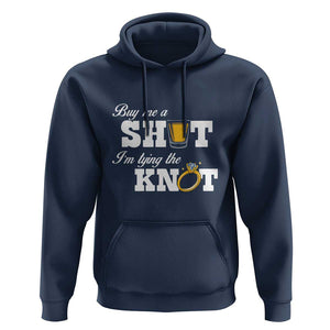 Buy Me A Shot I'm Tying The Knot Hoodie Bachelorette Party Diamond Ring TS11 Navy Print Your Wear