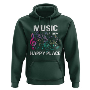 Music Is My Happy Place Hoodie Music Sheet Note Novelty Inspiring TS11 Dark Forest Green Print Your Wear