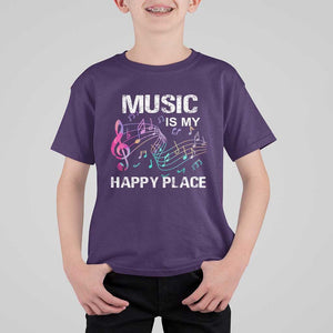 Music Is My Happy Place T Shirt For Kid Music Sheet Note Novelty Inspiring TS11 Purple Print Your Wear