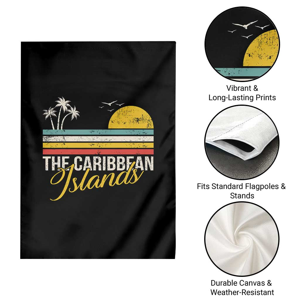 Funny The Caribbean Islands Garden Flag Retro Vacation Beach Caribbean Sea Tour TS11 Print Your Wear