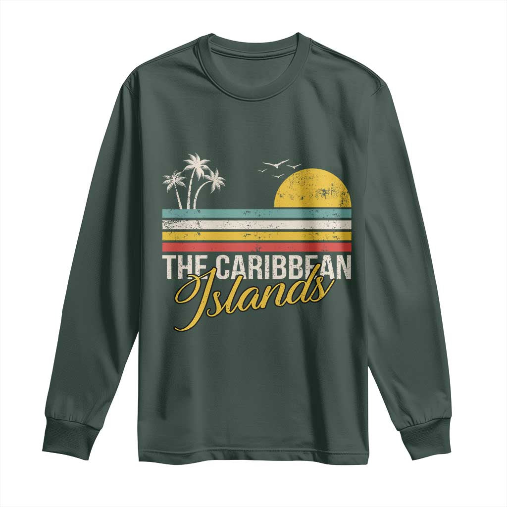 The Caribbean Islands Long Sleeve Shirt Retro Vacation Beach Caribbean Sea Tour TS11 Dark Forest Green Print Your Wear